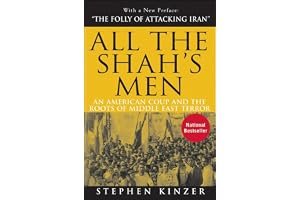 All the Shah's Men: An American Coup and the Roots of Middle East Terror book cover