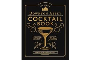 The Official Downton Abbey Cocktail Book: Appropriate Libations for All Occasions book cover