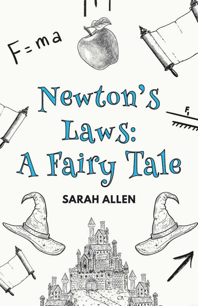 Newton's Laws: A Fairy Tale (Fairy Tale Physics) book cover