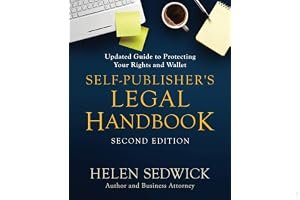 Self-Publisher's Legal Handbook, Second Edition: Updated Guide to Protecting Your Rights and Wallet book cover