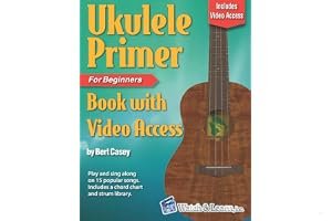 Ukulele Primer Book for Beginners: with Online Video Access book cover