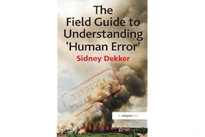 The Field Guide to Understanding 'human Error' book cover