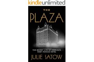 The Plaza: The Secret Life of America's Most Famous Hotel book cover