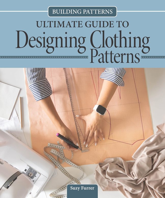 Building Patterns: Ultimate Guide to Designing Patterns for Clothing (Landauer) Garment Design and Essential Tips and Techniques - Master Pattern Making from Slopers to Construction book cover