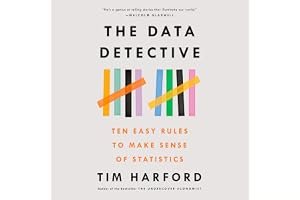 The Data Detective: Ten Easy Rules to Make Sense of Statistics book cover