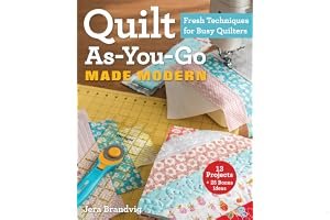 Quilt As-You-Go Made Modern: Fresh Techniques for Busy Quilters book cover