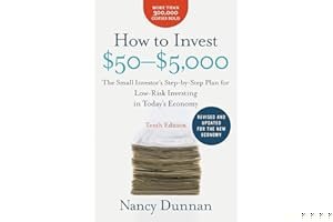How to Invest $50-$5,000 10e: The Small Investor's Step-by-Step Plan for Low-Risk Investing in Today's Economy book cover