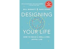 Designing Your Life: How to Build a Well-Lived, Joyful Life book cover