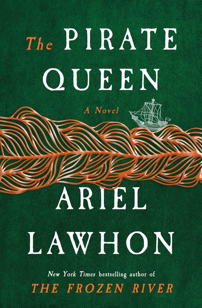 The Pirate Queen: A Novel from the New York Times bestselling author of The Frozen River book cover