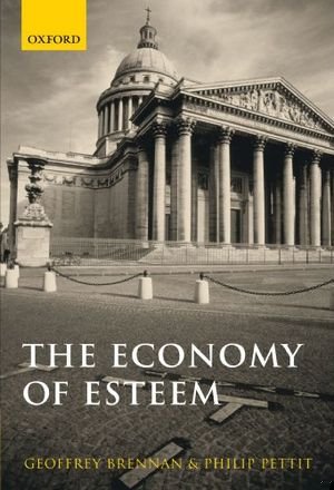 The Economy of Esteem: An Essay on Civil and Political Society book cover