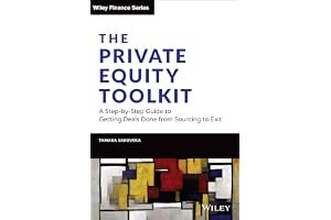 The Private Equity Toolkit: A Step-by-Step Guide to Getting Deals Done from Sourcing to Exit (Wiley Finance) book cover