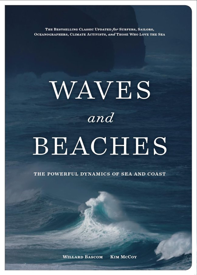 Waves and Beaches: The Powerful Dynamics of Sea and Coast book cover