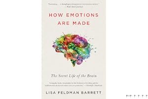 How Emotions Are Made: The Secret Life of the Brain book cover