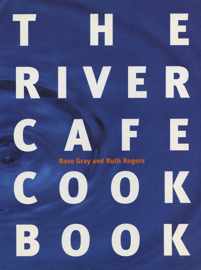 The River Cafe Cookbook book cover