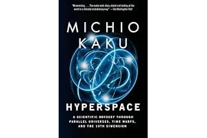 Hyperspace: A Scientific Odyssey Through Parallel Universes, Time Warps, and the Tenth Dimension book cover