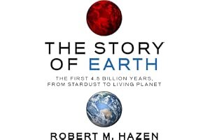 The Story of Earth: The First 4.5 Billion Years, from Stardust to Living Planet book cover