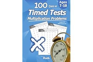 Humble Math - 100 Days of Timed Tests: Multiplication: Grades 3-5, Math Drills, Digits 0-12, Reproducible Practice Problems book cover