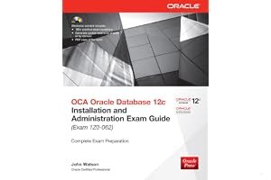 OCA Oracle Database 12c Installation and Administration Exam Guide (Exam 1Z0-062) (Oracle Press) book cover
