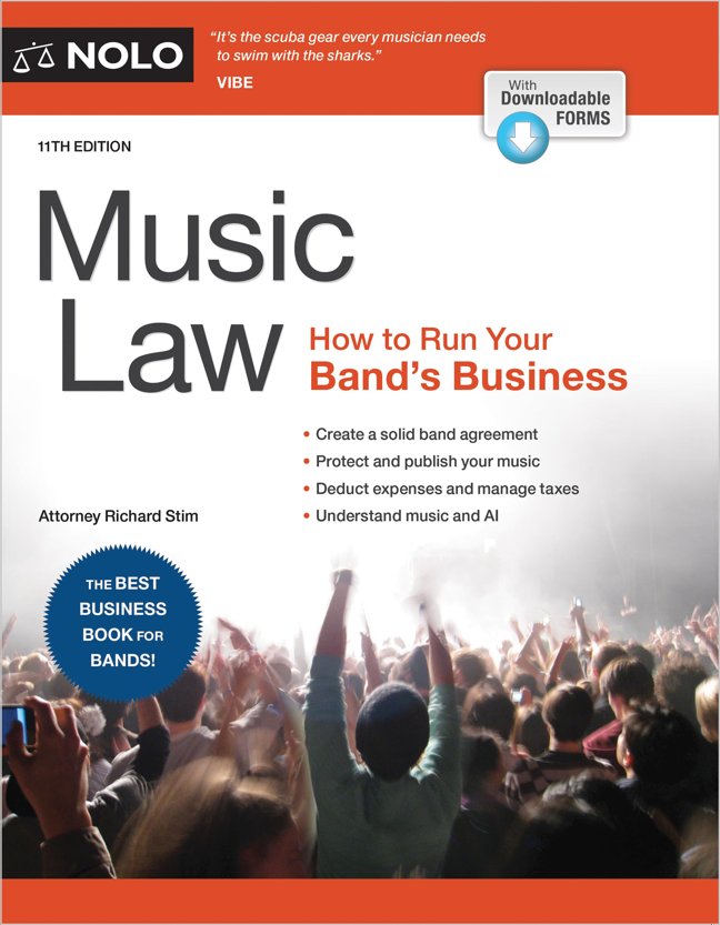 Music Law: How to Run Your Band's Business book cover