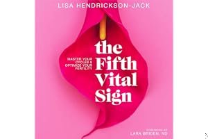 The Fifth Vital Sign: Master Your Cycles & Optimize Your Fertility book cover