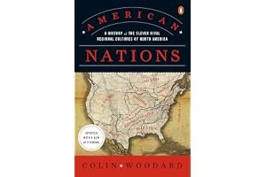 American Nations: A History of the Eleven Rival Regional Cultures of North America book cover