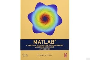 MATLAB: A Practical Introduction to Programming and Problem Solving book cover
