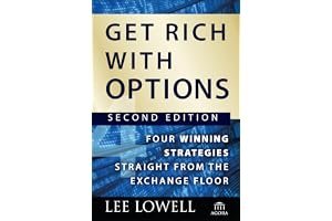 Get Rich with Options: Four Winning Strategies Straight from the Exchange Floor book cover