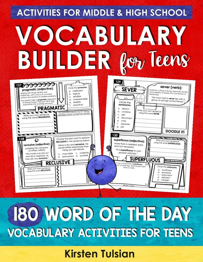 Vocabulary Builder for Teens: 180 Word of the Day Vocabulary Activities Workbook for Middle School and High School BOOK TWO (Vocabulary Builder Workbooks) book cover