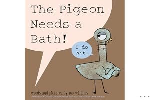The Pigeon Needs a Bath! book cover