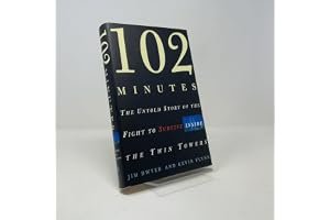 102 Minutes: The Untold Story of the Fight to Survive Inside the Twin Towers book cover