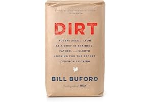 Dirt: Adventures, with Family, in the Kitchens of Lyon, Looking for the Origins of French Cooking book cover