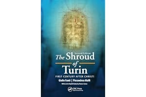 The Shroud of Turin: First Century After Christ! (Second Edition) book cover