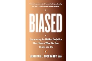 Biased: Uncovering the Hidden Prejudice That Shapes What We See, Think, and Do book cover