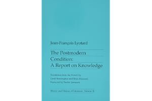 The Postmodern Condition: A Report on Knowledge book cover