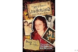 The Road Through Wonderland: Surviving John Holmes (5 Year Anniversary) book cover