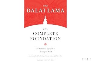 The Complete Foundation: The Systematic Approach to Training the Mind book cover