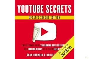 YouTube Secrets: The Ultimate Guide to Growing Your Following and Making Money as a Video Influencer book cover