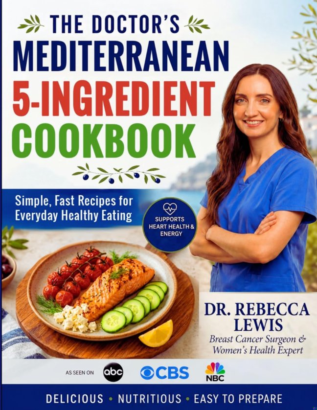 The Doctor's Mediterranean 5-Ingredient Cookbook: Simple, Fast Recipes for Everyday Healthy Eating (The Mediterranean Diet Series) book cover