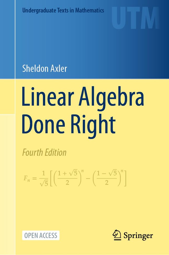 Linear Algebra Done Right (Undergraduate Texts in Mathematics) book cover