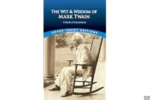 The Wit and Wisdom of Mark Twain book cover