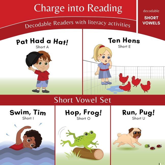 Charge into Reading Decodable Books (Stage 1): 5 Short Vowel Decodable Readers to Help Kindergarten and First Grade Beginning Readers Learn to Read (One Short Vowel Sound Per Book) book cover