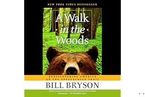 A Walk in the Woods: Rediscovering America on the Appalachian Trail book cover
