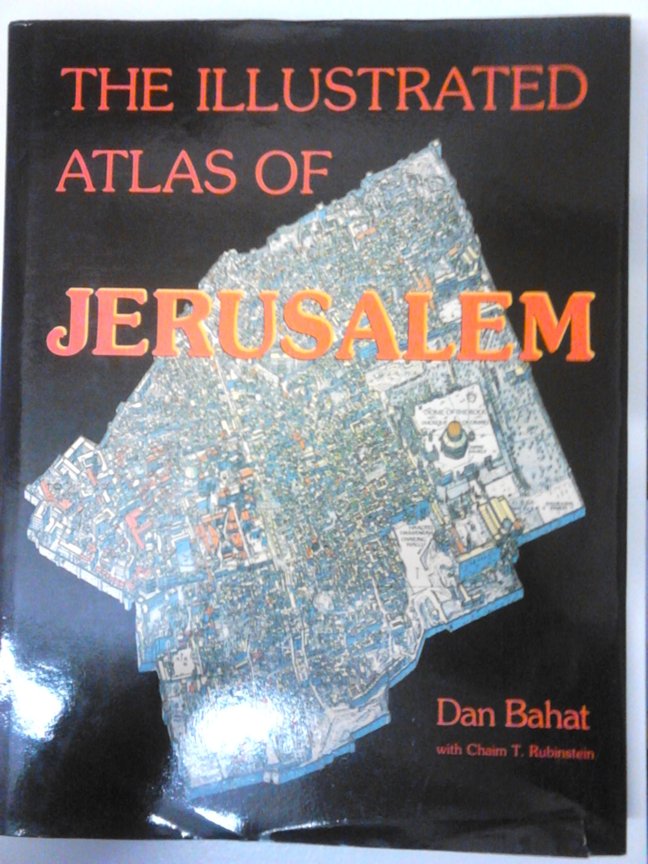 The Illustrated Atlas of Jerusalem book cover
