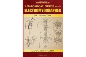 Anatomical Guide for the Electromyographer: The Limbs and Trunk book cover