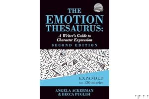 The Emotion Thesaurus: A Writer's Guide to Character Expression book cover