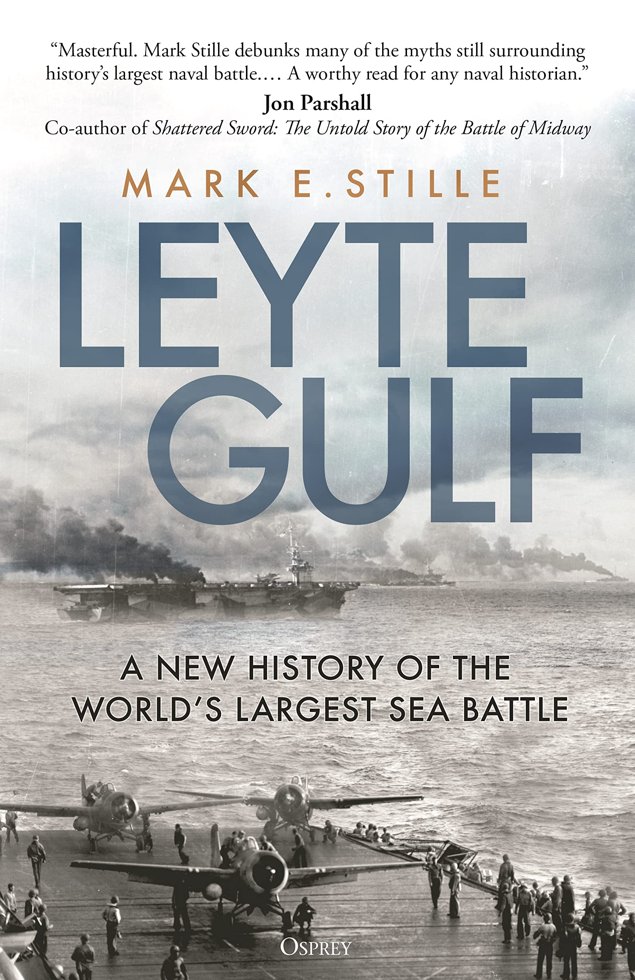 Leyte Gulf: A New History of the World's Largest Sea Battle book cover