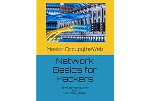 Network Basics for Hackers: How Networks Work and How They Break book cover