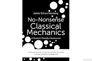 No-Nonsense Classical Mechanics: A Student-Friendly Introduction book cover