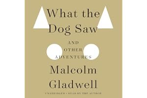 What the Dog Saw and Other Adventures book cover