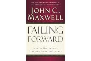 Failing Forward: Turning Mistakes Into Stepping Stones for Success book cover